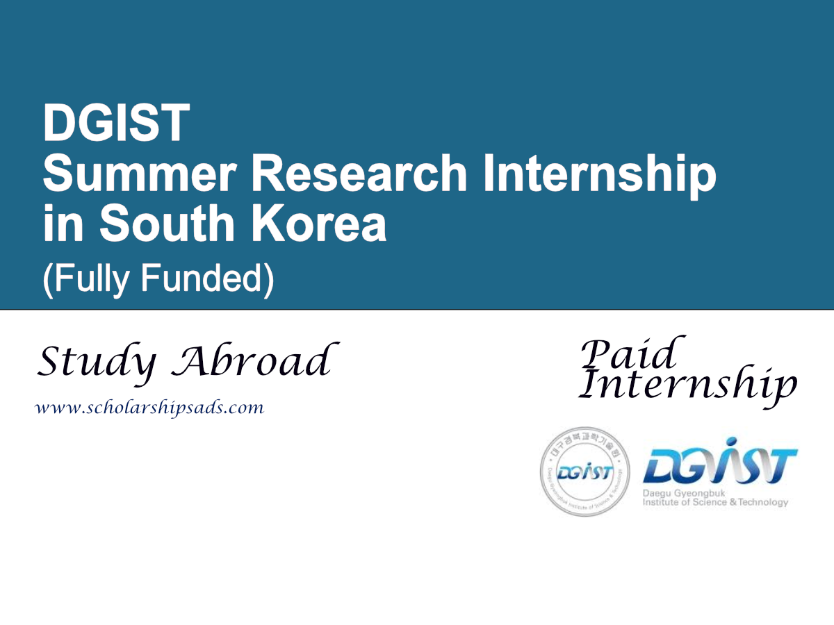 DGIST Summer Research Internship in South Korea (Fully Funded) 2027