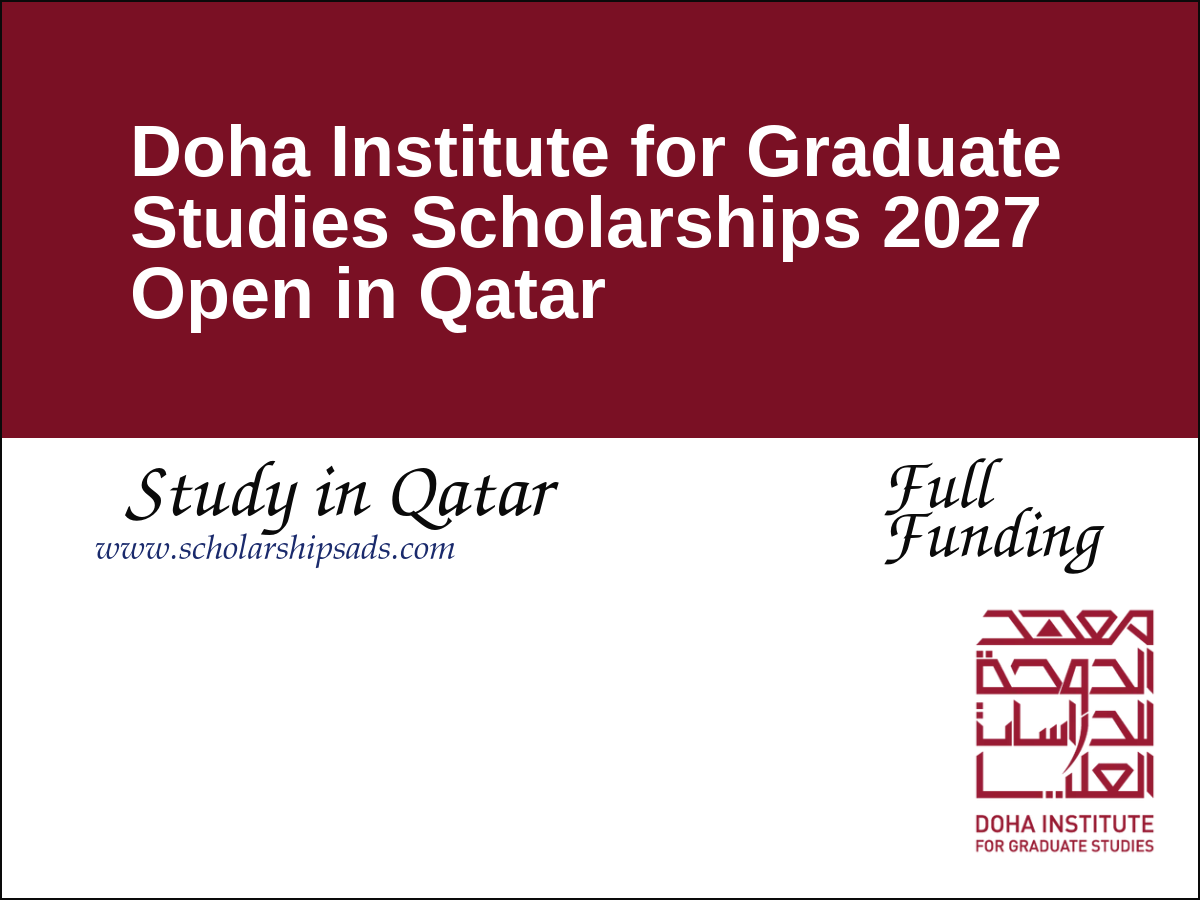 Doha Institute for Graduate Studies Scholarships 2027 Open in Qatar