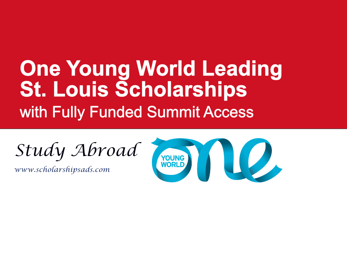 One Young World Leading St. Louis Scholarships 2026 with Fully Funded Summit Access