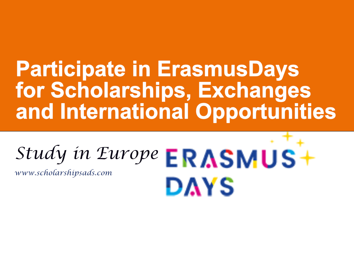 Participate in ErasmusDays for Scholarships, Exchanges and International Opportunities