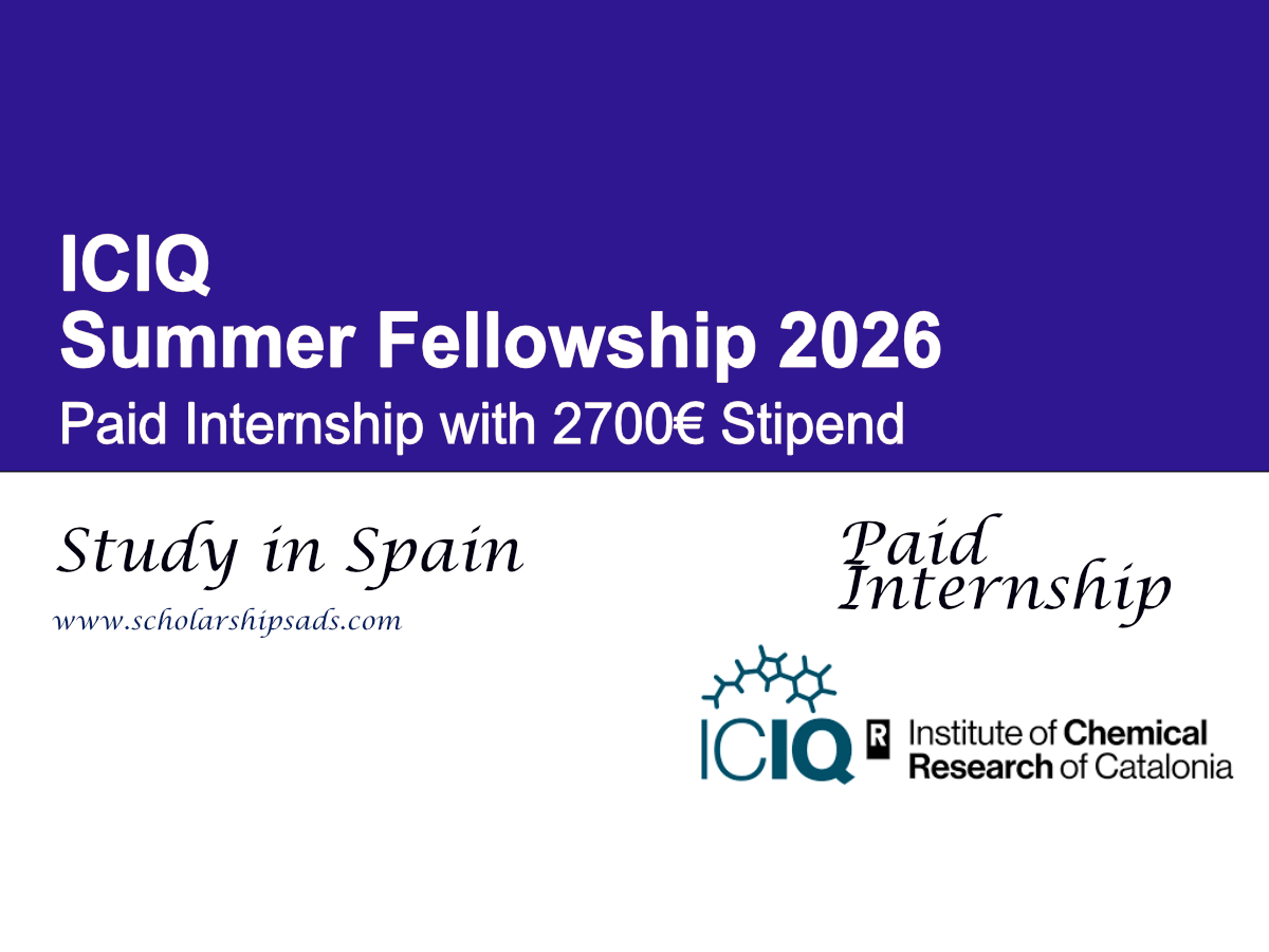 ICIQ Summer Fellowship 2026 in Spain – Paid Internship with 2700€ Stipend