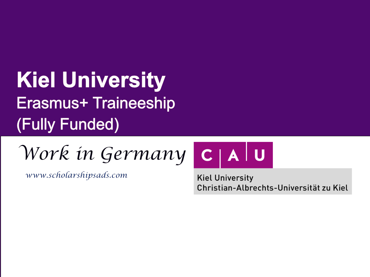 Erasmus+ Traineeship 2025 at Kiel University: A Golden Opportunity for Students in Germany