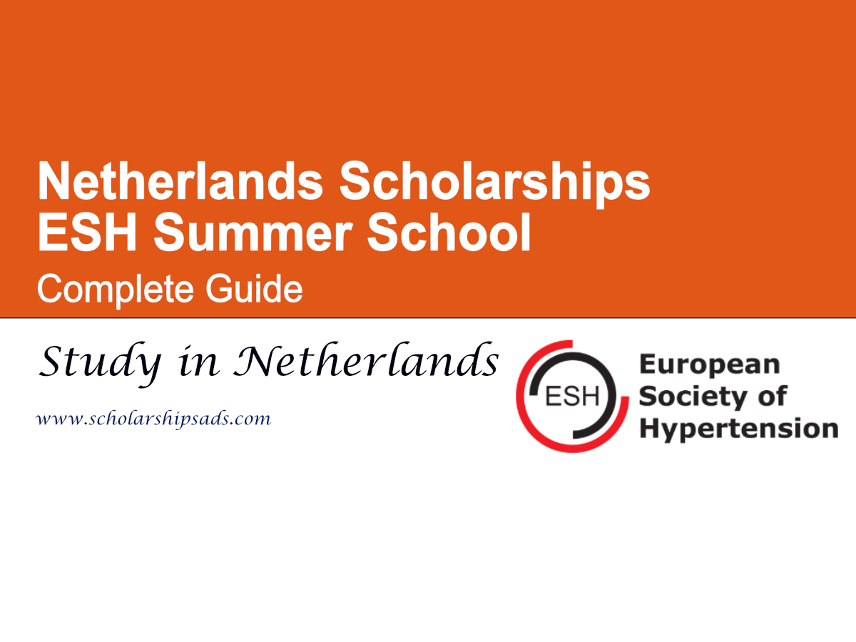 ESH Summer School 2026 in the Netherlands – Complete Guide