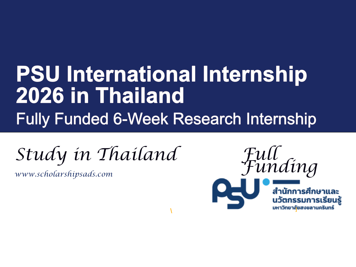 PSU International Internship 2026 in Thailand | Fully Funded 6-Week Research Internship