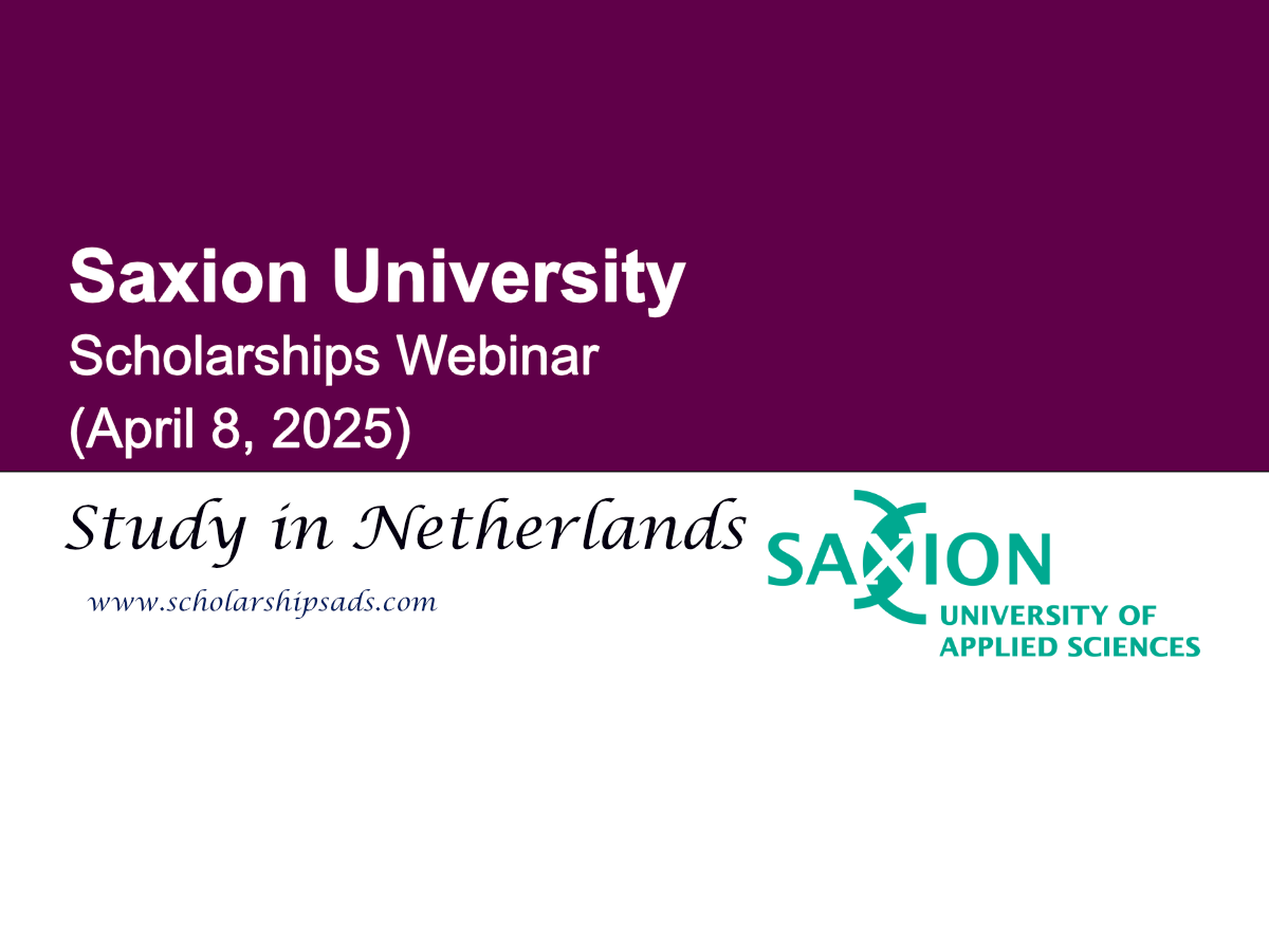 Saxion University Netherlands Scholarships Webinar (April 8, 2025)