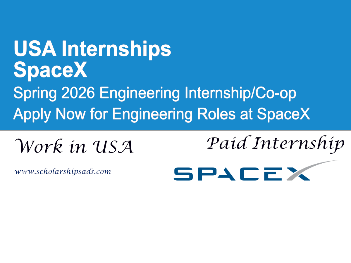 USA SpaceX Spring 2026 Engineering Internship/Co-op | Apply Now for Engineering Roles
