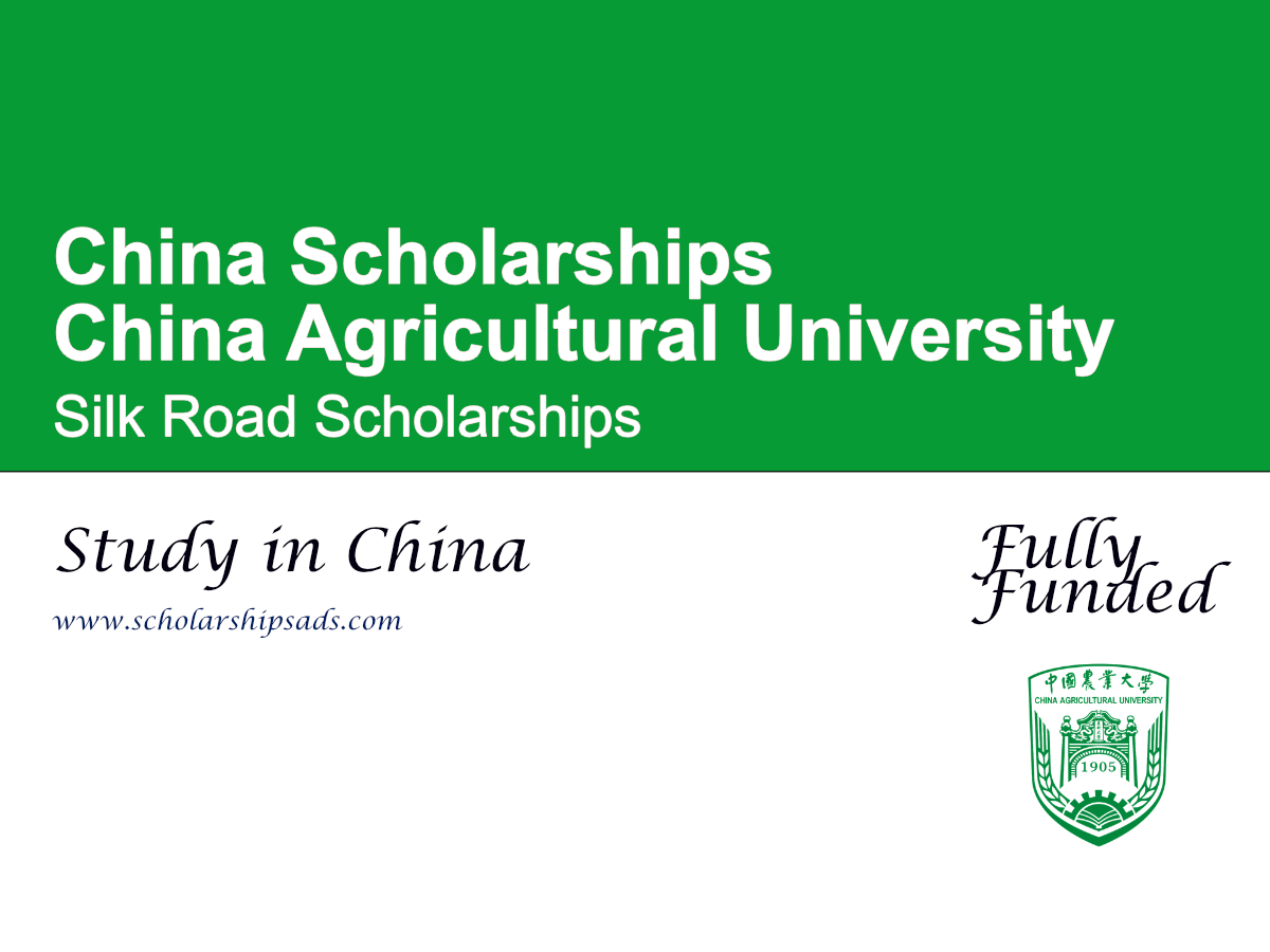 China Agricultural University Silk Road Scholarships 2026