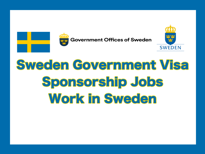 Sweden Government Visa Sponsorship