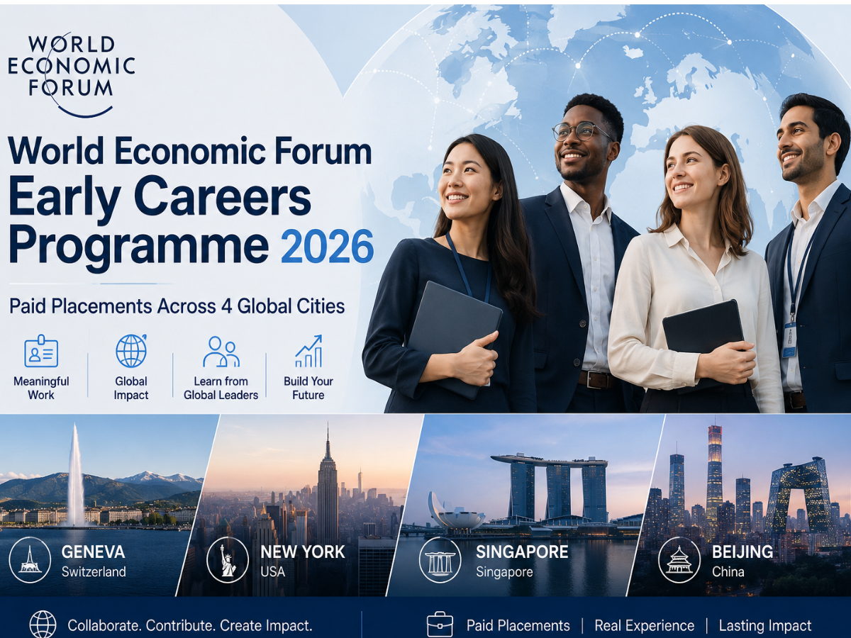 World Economic Forum Early Careers Programme 2026 – Paid Placements Across 4 Global Cities